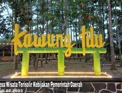 Desa Wisata Di Kabupaten Bekasi Terisolir Kebijakan Pemerintah Daerah