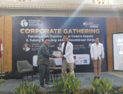 Corporate Gathering Mandaya Hospital Dalam Penanganan Tauma  Cedera Kepala dan Tulang Akibat Kecelakaan Kerja