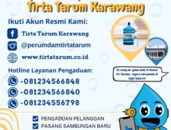 Promo Bulan Mei 2025,PDAM Tirta Tarum Karawang Hadirkan Promo Sambungan Baru dan Amnesti Denda 