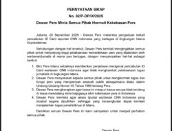 Pencabutan ID Card Reporter CNN  Istana,Dewan Pers Serukan  Semua Pihak Hormati Tugas dan Fungsi Pers