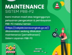 Sistem Layanan PBB-P2 Karawang Sementara Tidak Dapat Diakses karena Pemeliharaan