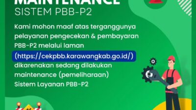 Sistem Layanan PBB-P2 Karawang Sementara Tidak Dapat Diakses karena Pemeliharaan
